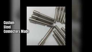 Custom Steel Connectors Precision Made